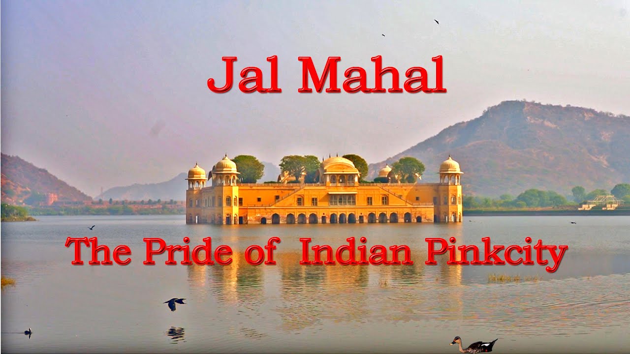 Jal Mahal Jaipur | Secrets of Jalmahal |  Monument of Indian Pinkcity Jaipur | HD Hindi |