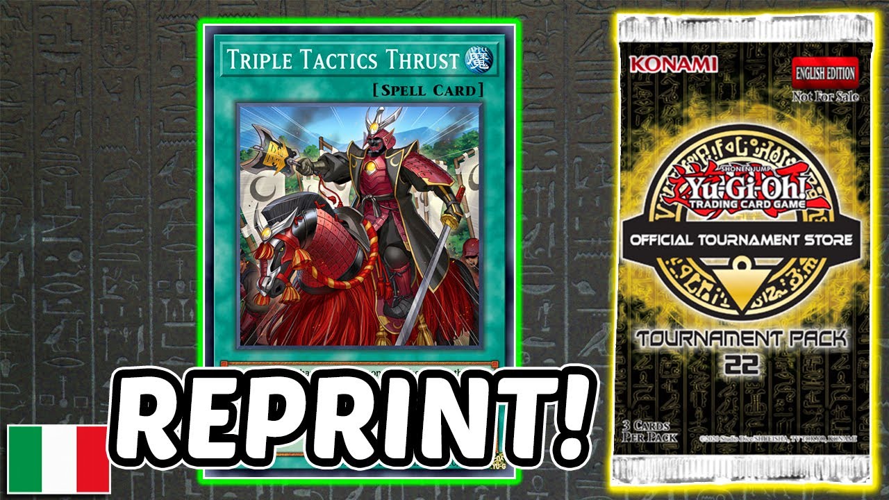 [ITA] Reprint di Spinta Tattiche Triple Confermata! OTS 22 ( Triple Tactics Thrust )  • Yu-Gi-Oh TCG