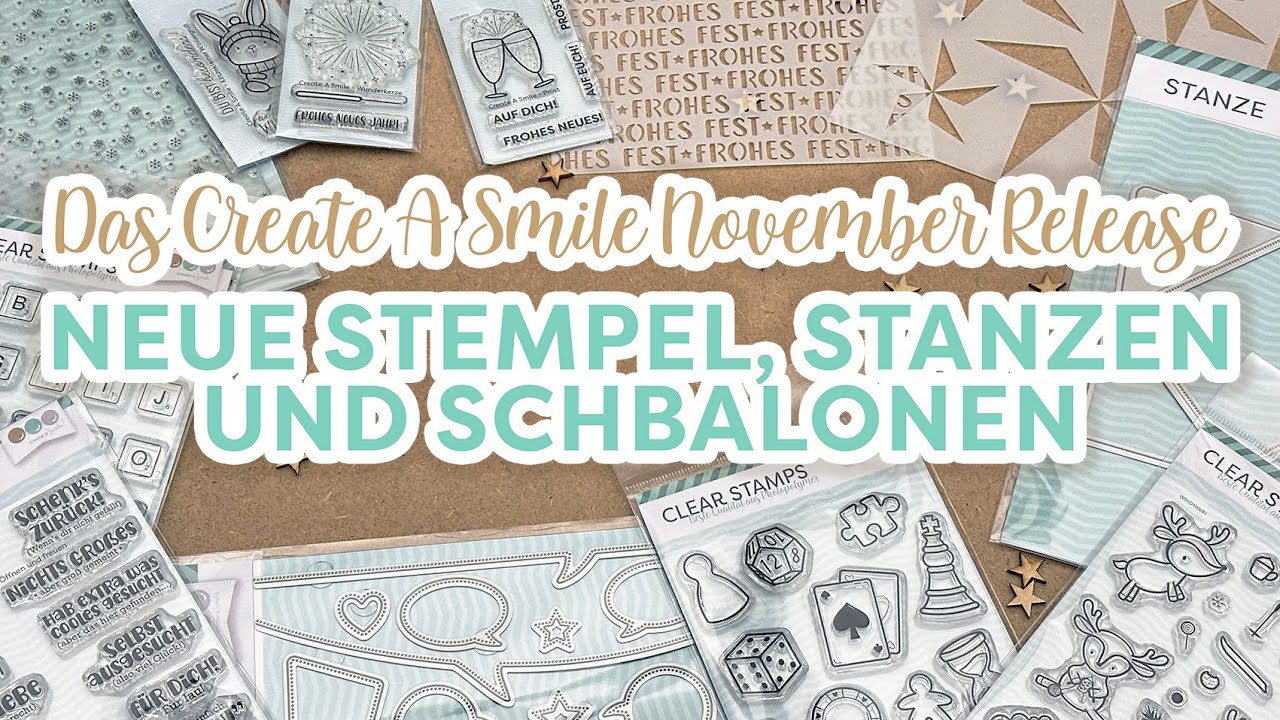 Neue Stempel und mehr! Das Create A Smile November Release