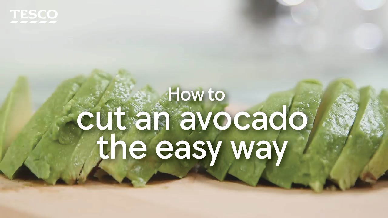 How to Cut an Avocado the Easy Way | Tesco