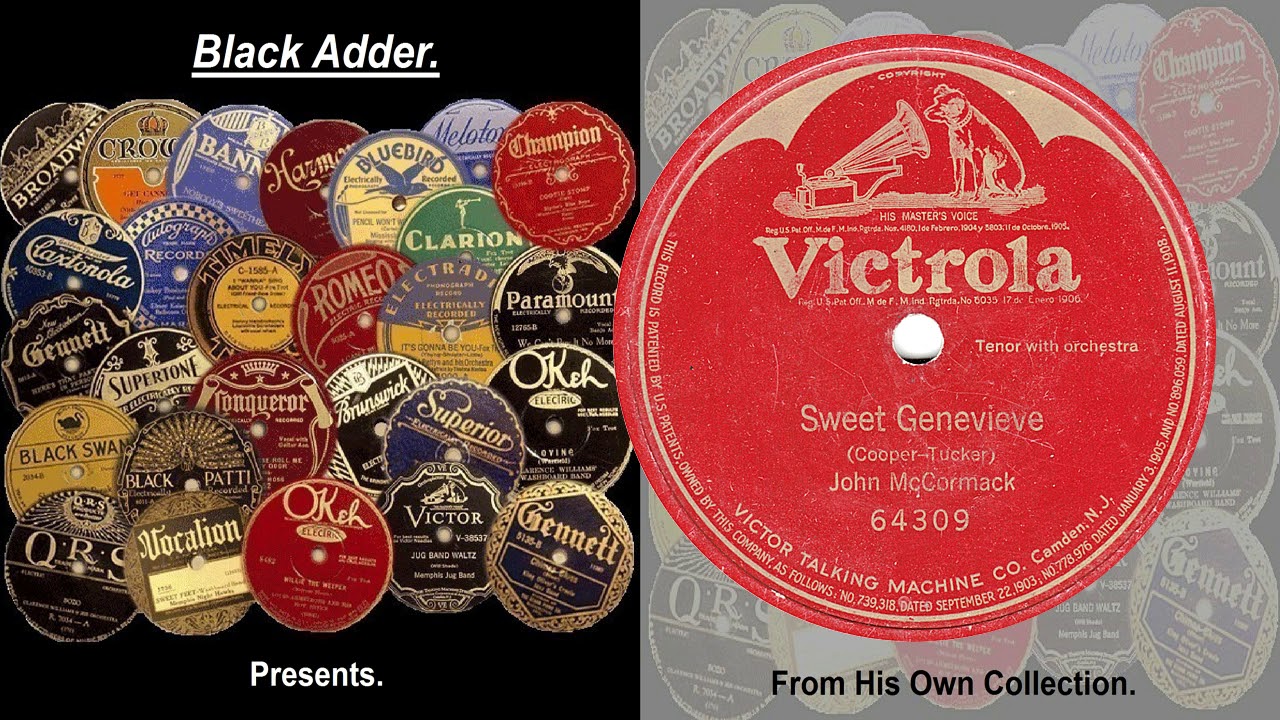 John McCormack - Sweet Geneveve(1914)