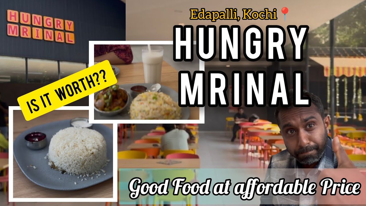 HUNGRY MRINAL MY EXPERIENCE ✌️ ഫുഡ് വിശേഷങ്ങൾ 