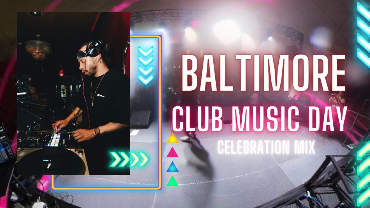 Baltimore Club Music Day Celebration DJ Mix by @WattyJay