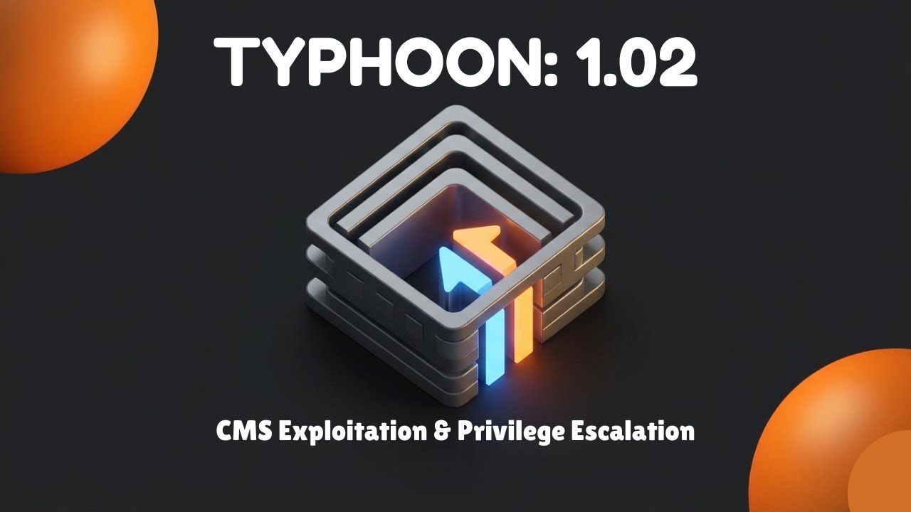 Typhoon 1.02 VulnHub Walkthrough - CMS Exploitation & Privilege Escalation