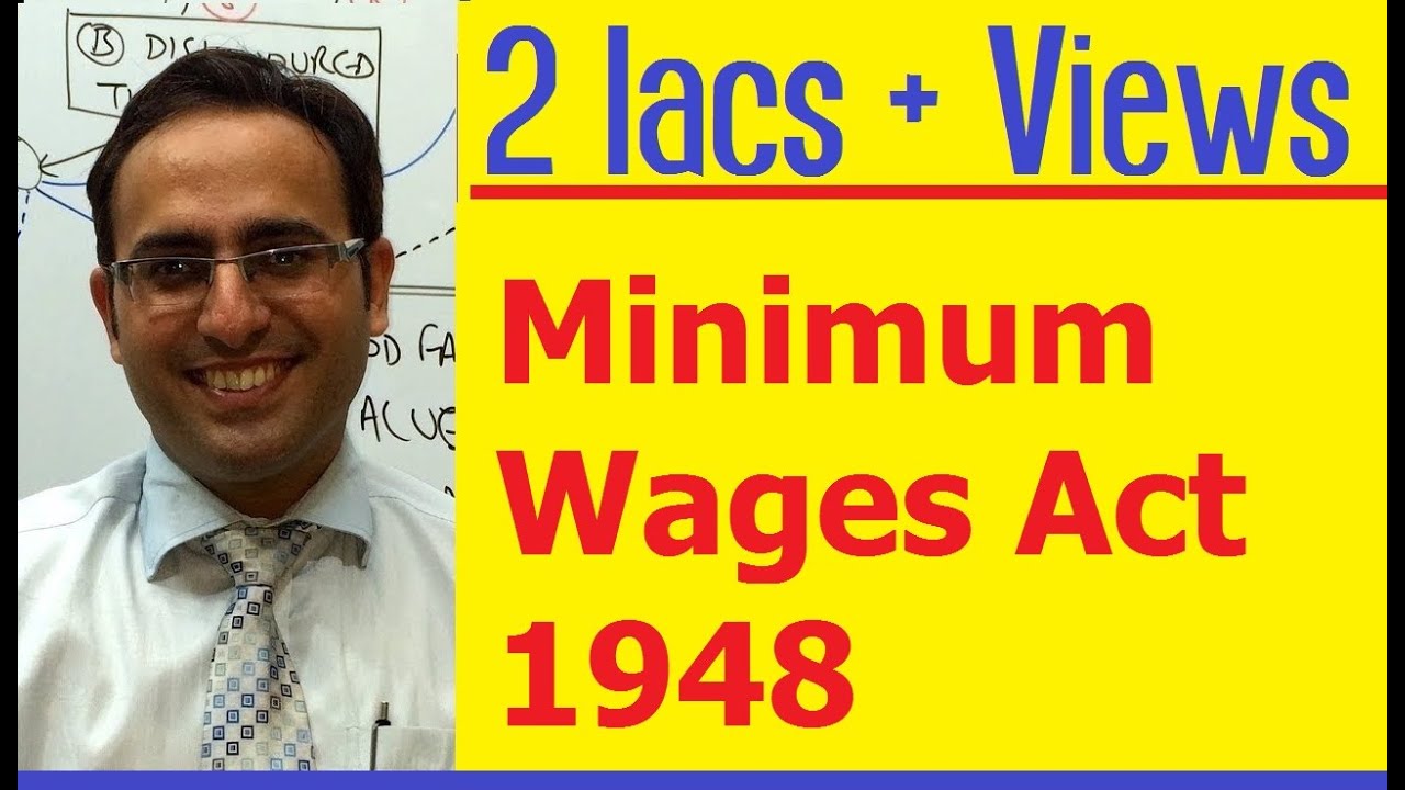 Introduction to Minimum Wages Act 1948 (Video-1) || for CS, CMA & LL.B