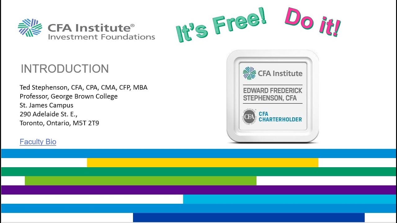 An Introduction: CFA Institute Investment Foundations Program