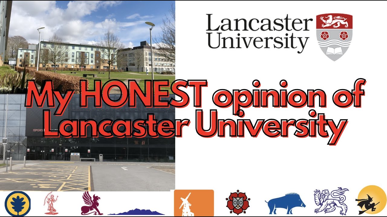 My Opinion of Lancaster University | What I Like and DISLIKE