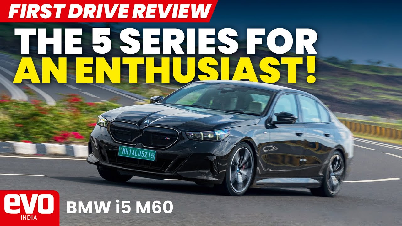 The BMW i5 is the 5 Series you should buy | First Drive Review | @Evoindia