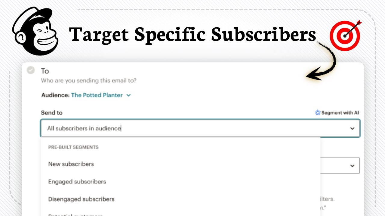 How to Send Emails to Specific Subscribers Using Segments In mailchimp