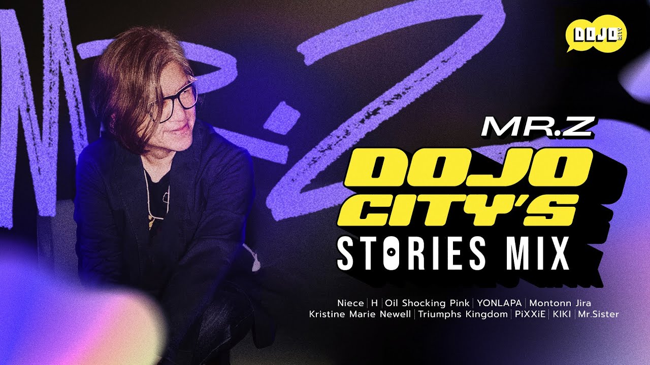 Mr.Z: DOJO CITY'S STORIES MIX