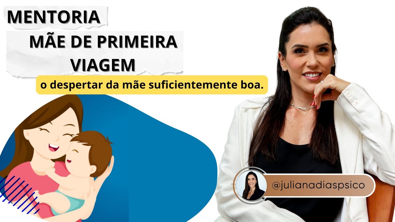 MENTORIA PARA MÃES DE PRIMEIRA VIAGEM