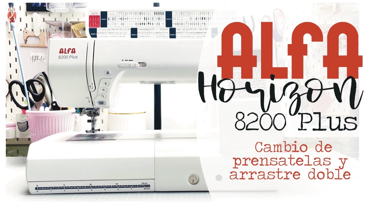 🪡 ALFA Horizon 8200 Plus - Cambio de prénsatelas  más colocación de prénsatelas doble arrastre
