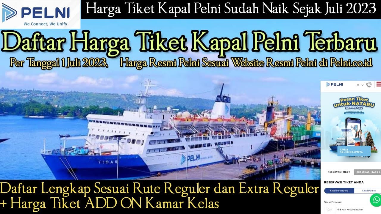 (Episode 203) Daftar Harga Tiket Penumpang Kapal Pelni Update 1 Juli 2023 + Tiket ADD ON Kamar Kelas