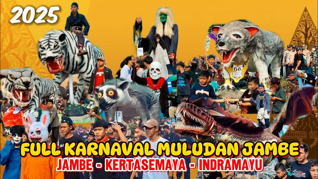FULL ARAK ARAKAN MULUDAN JAMBE 2025 ‼️ DESA JAMBE KERTASEMAYA INDRAMAYU 