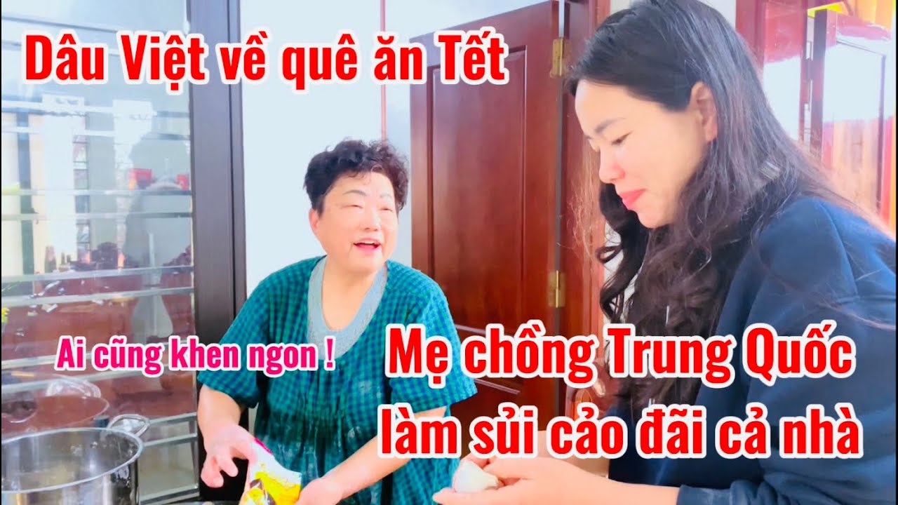 Chủ Nhật gia đình tụ họp, ba mẹ chồng Trung Quốc bận rộn lắm! 
