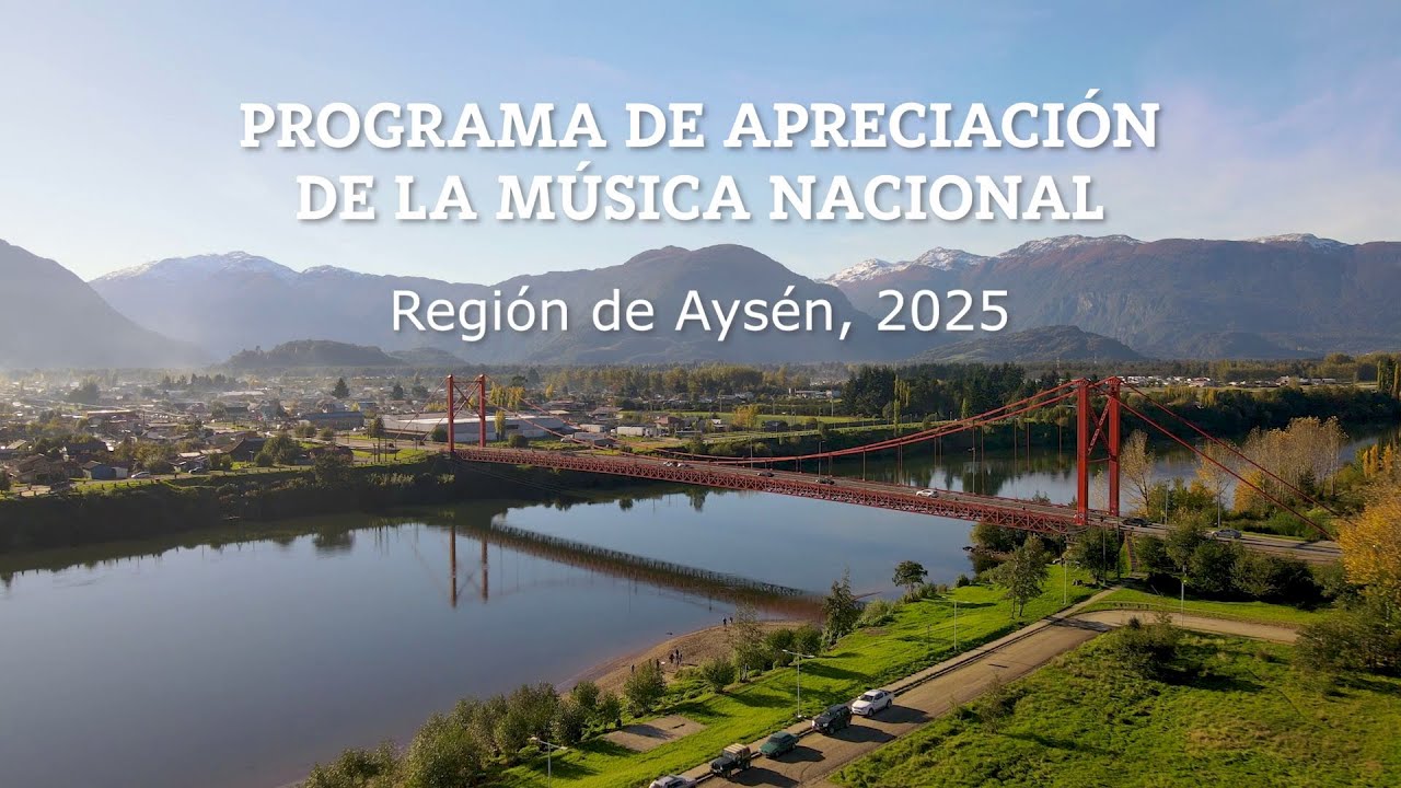 Programa de Apreciación de la Música Nacional 2025 - Región de Aysén