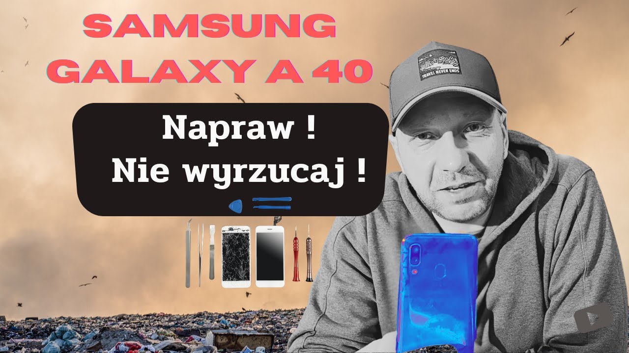 Wymiana ekranu w Samsungu Galaxy A40 – Czy laik da radę? Napraw, nie wyrzucaj! ♻️🔧