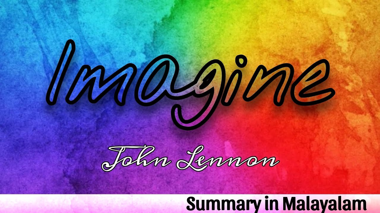 Imagine by John Lennon summary in Malayalam  | FYUGP