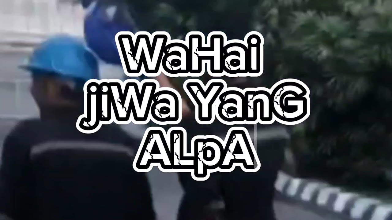 SUJUDMU ENTAH KEMANA... TAPI KELUHANMU MEGAH DI UDARA ( jiwa yang alpa/ puisi/lyrics abe Awang)