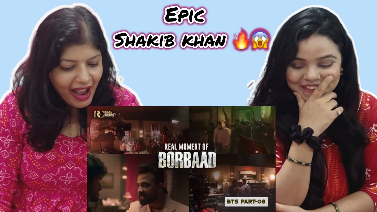 Borbaad club Scene | Behind The Scene Reaction | Shakib Khan | Idhika Paul | Jisshu Sen | Vibe Check