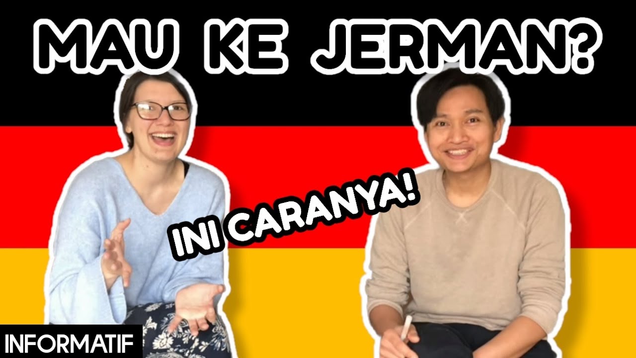 BAGAIMANA BISA TINGGAL DI JERMAN? Ini caranya...