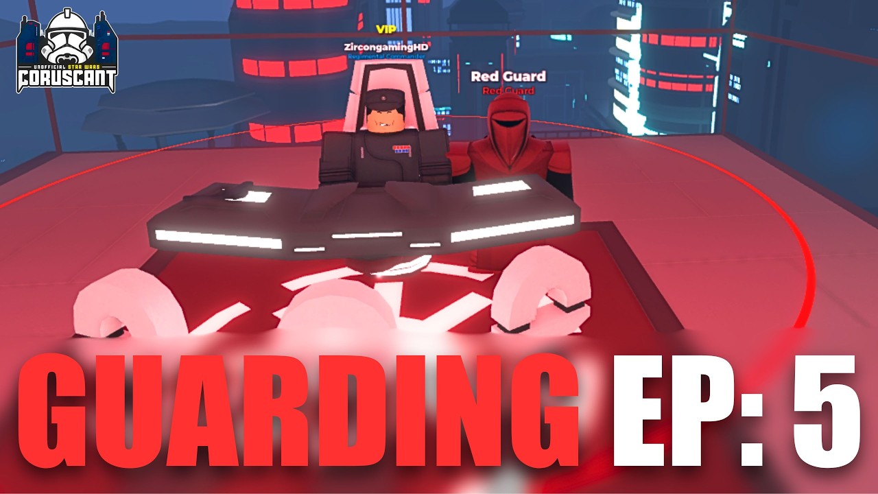 Guarding Episode 5! Guarding C2!