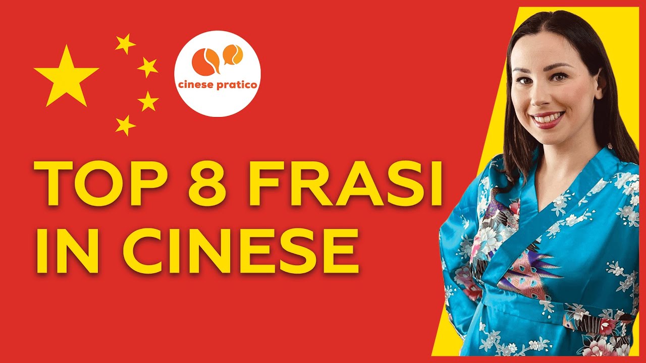 Top 8 frasi in cinese di tutti i giorni