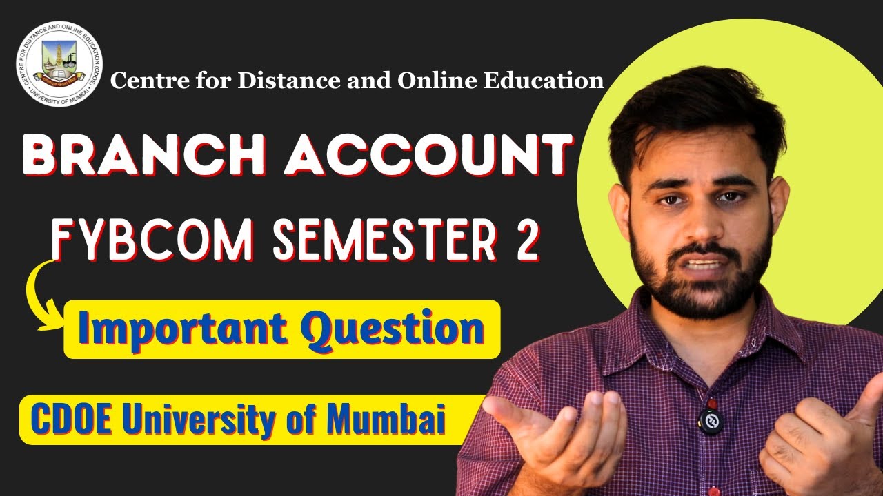 FYBCOM Semester 2 | Branch Accounting | Important Questions | CDOE University of Mumbai