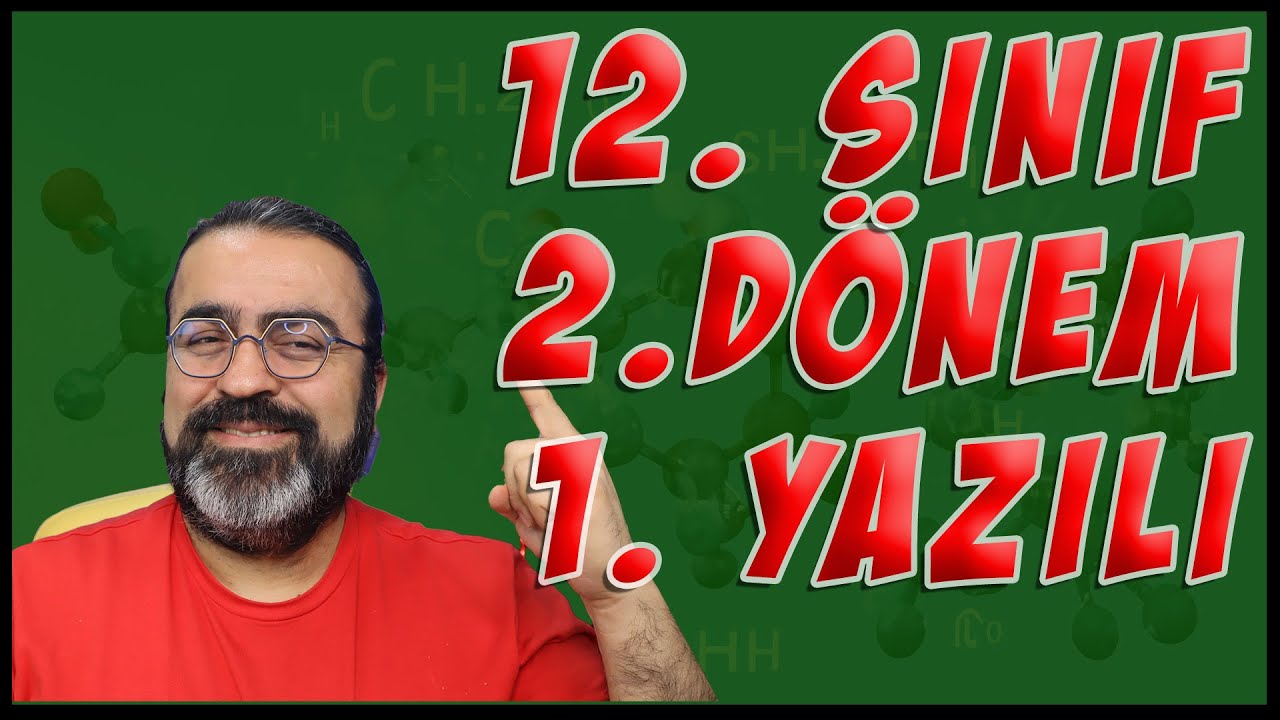 12 Sınıf Kimya 2. Dönem 1. Yazılı Soruları | Tüm Senaryolar | 12. Sınıf Kimya