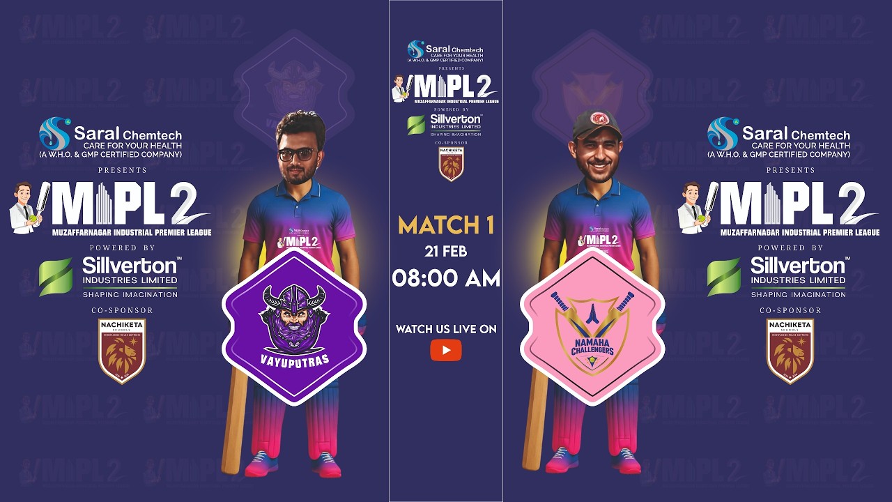 MUZAFFARNAGAR INDUSTRIAL PREMIER LEAGUE  | VAYUPUTRAS  VS NAMAHA CHALLENGERS | MATCH - 1
