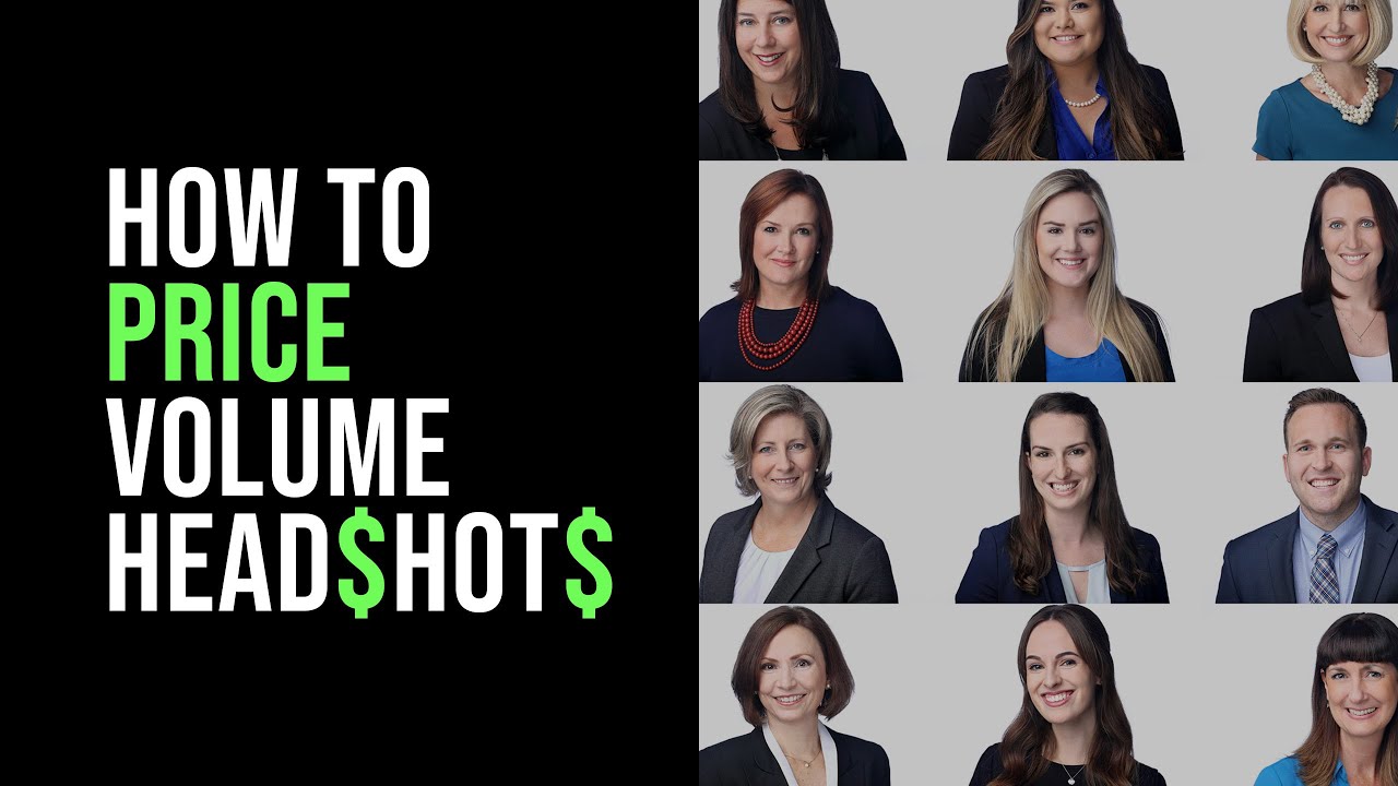 Pricing Volume Headshots - 3 Tips