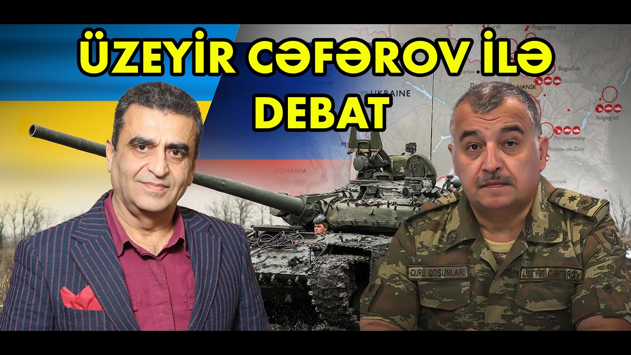 Üzeyir Cəfərov ilə DEBAT: Ukrayna uzaqmənzilli silahlarla Rusiyanı vurur