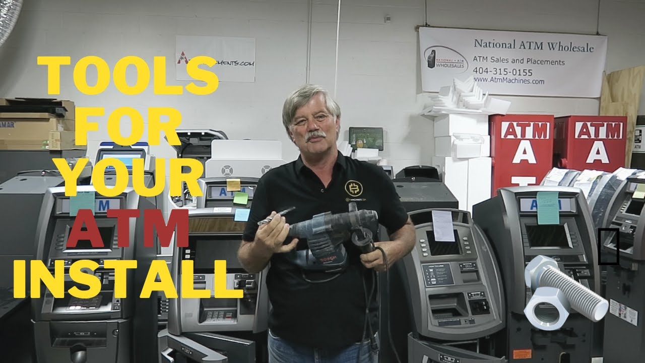 Tools You Need Before Your ATM Installation