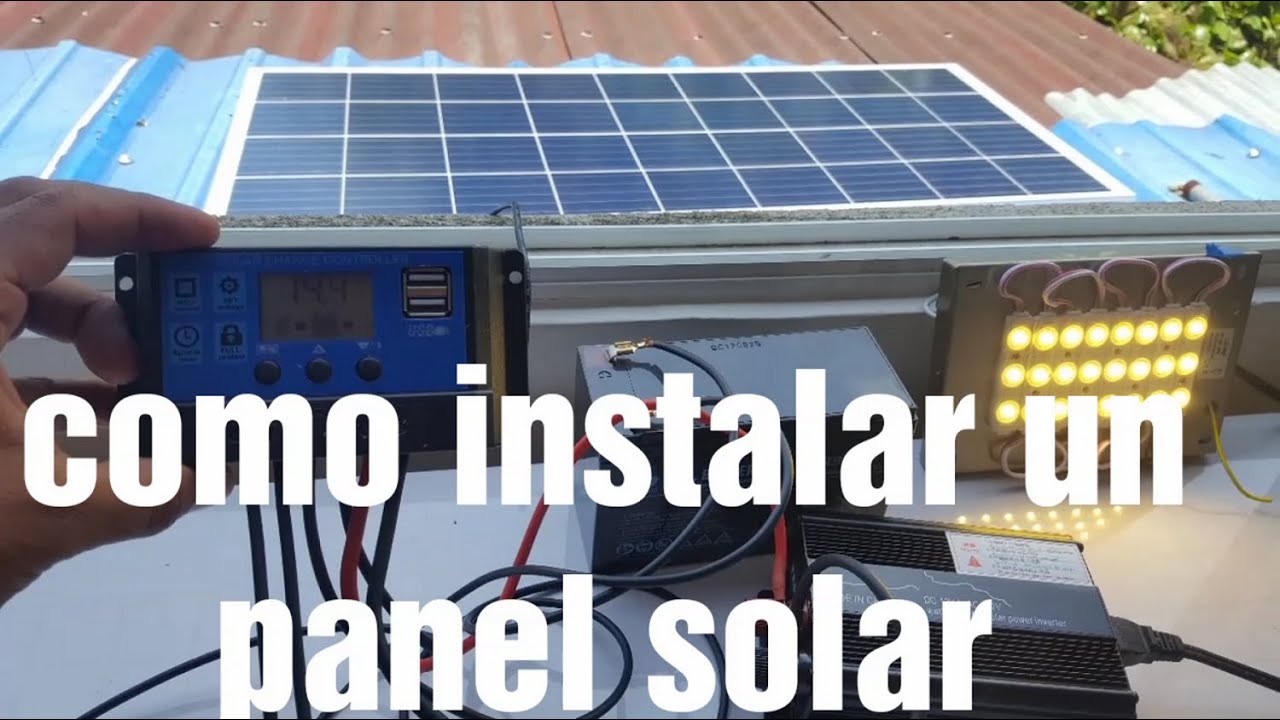 Como instalar un panel solar PASO A PASO