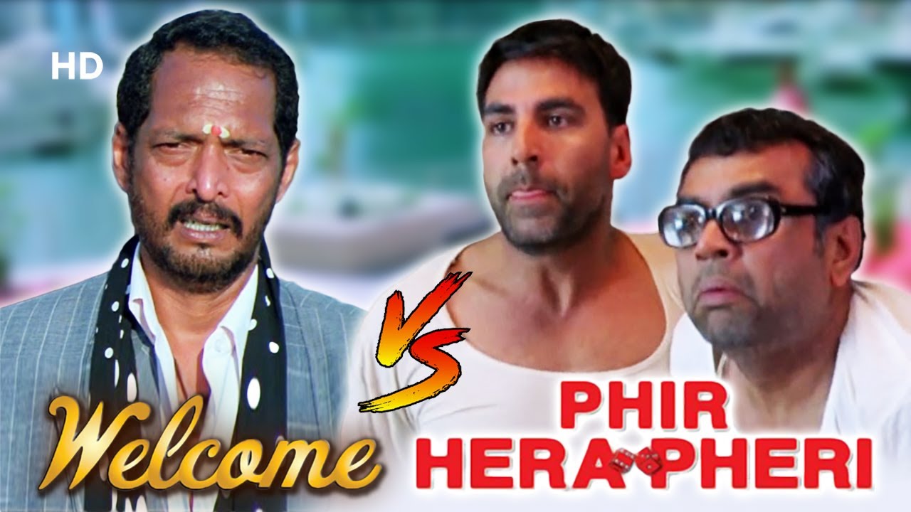 Welcome V/S Phir Hera Pheri - Best Of Comedy Scenes - Paresh Rawal - Akshay Kumar - Nana Patekar