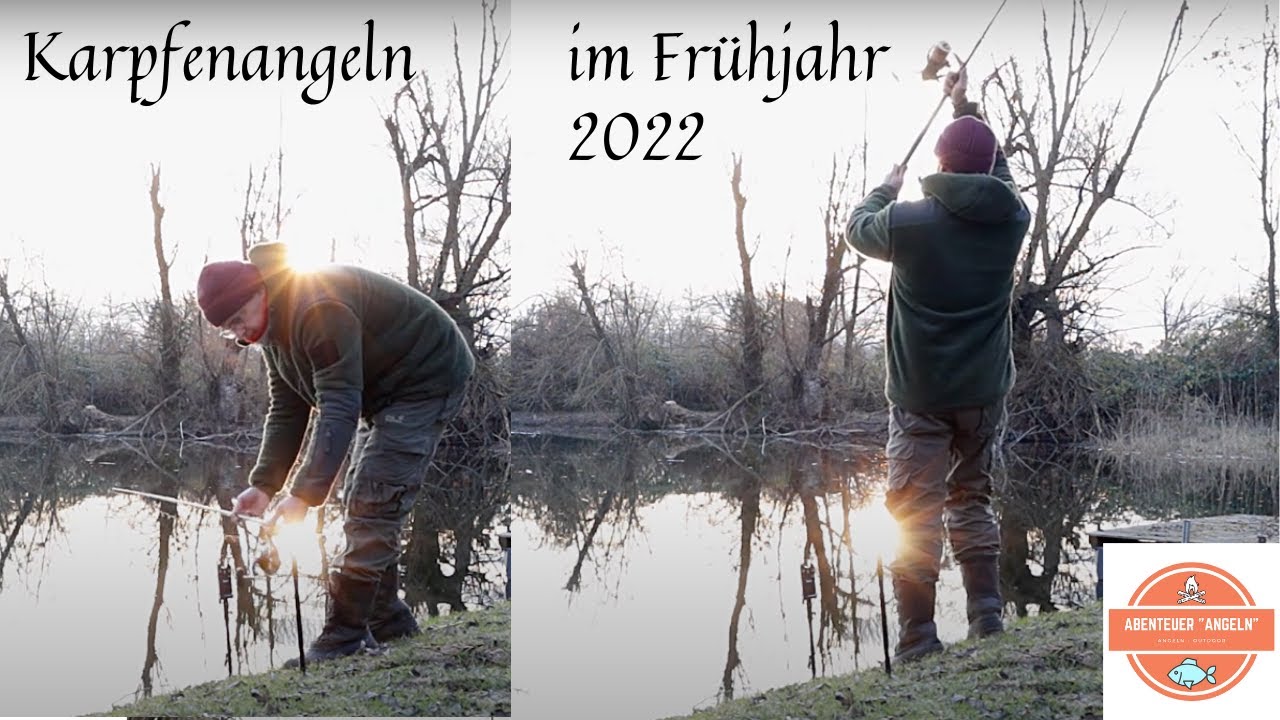 Karpfenangeln im Frühjahr - Erstes Mal 2022 - VTB