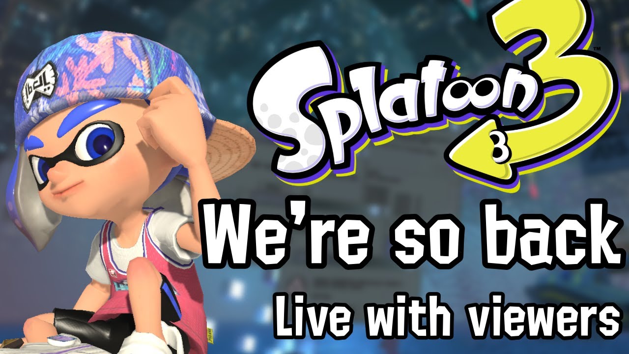 Turf Takeovers with chat! Splatoon 3 live with viewers