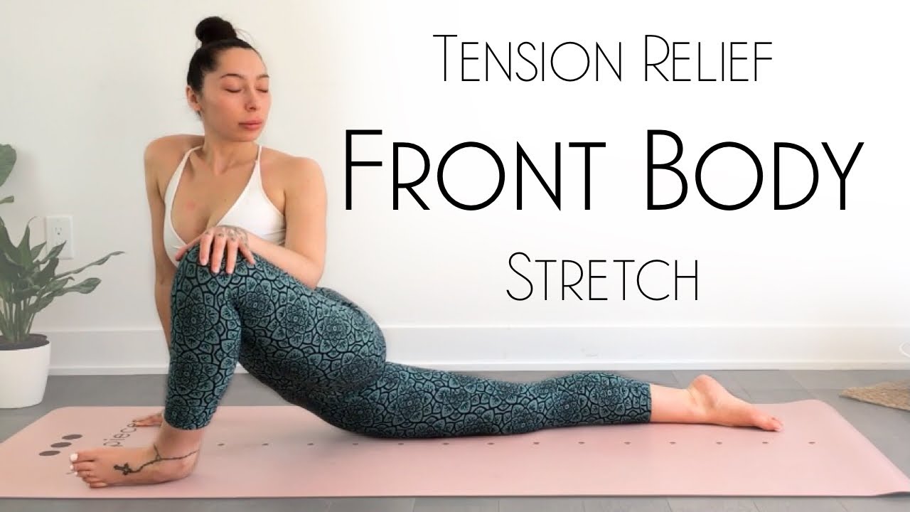 Yoga Full Body Stretch for the Front Body (BEST Stretches for the PSOAS)