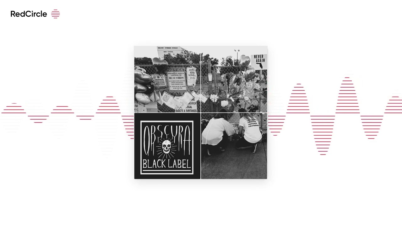 Obscura: A True Crime Podcast (117) - 117: Black Label: Parkland - Part 01