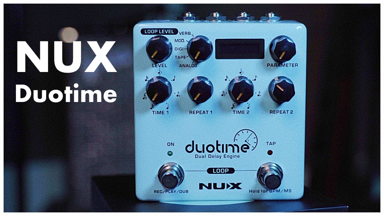 NUX Duotime Dual Delay - INCREDIBLE