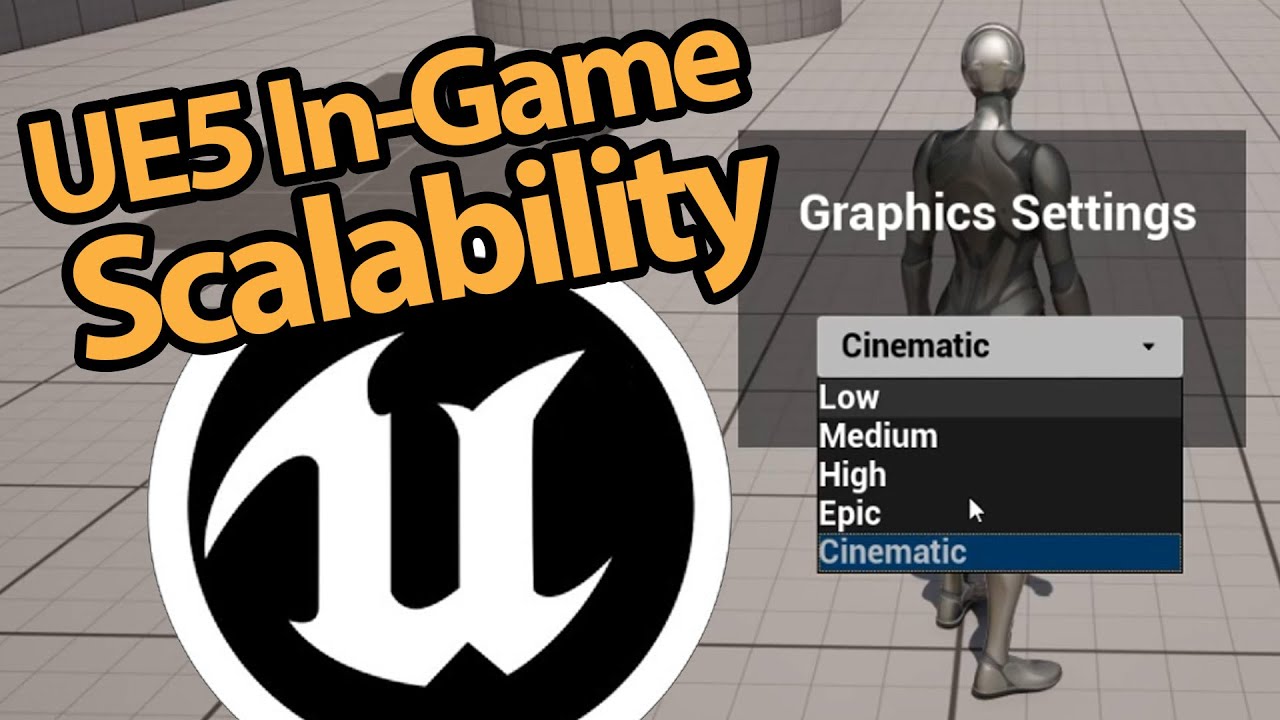Player Scalability Settings in Unreal Engine 5.3!