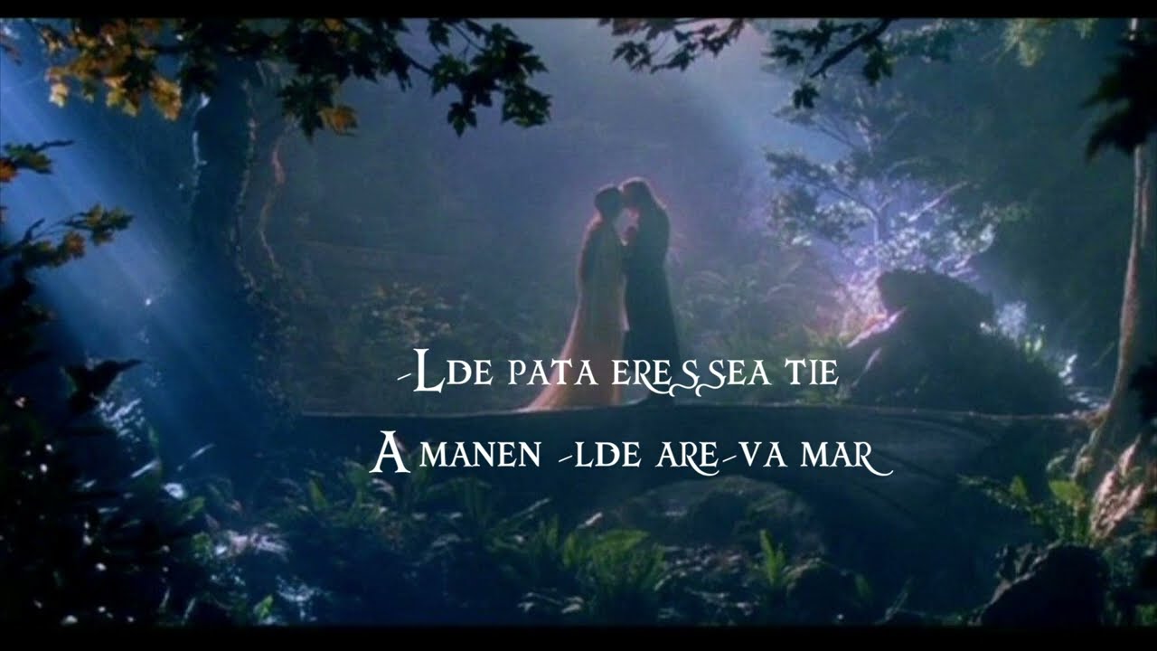 Lord Of The Rings - May It Be In Elvish (Lyric Video)