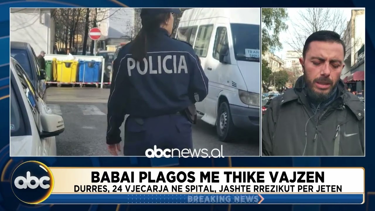Ngjarja në Durrës/ Policia: Babai goditi vajzën me thikë, i plagosur edhe një kalimtar i rastit