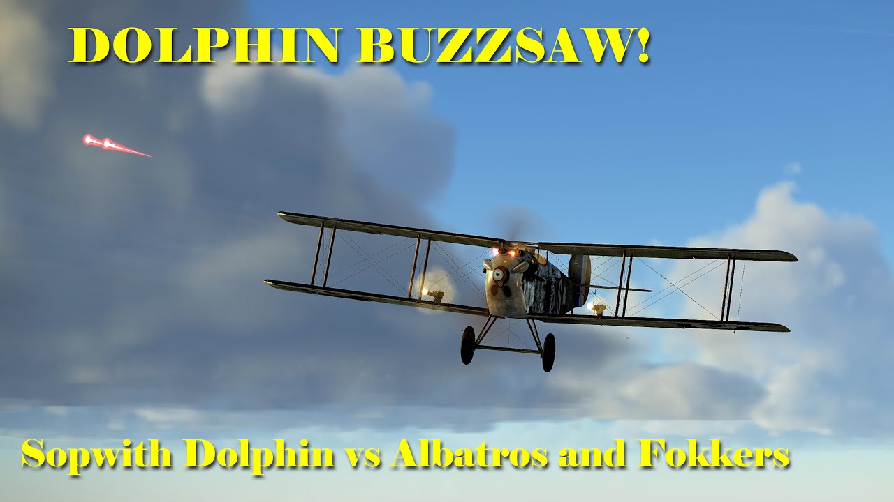 Dolphin Buzzsaw! - Sopwith Dolphin with wing mount Lewis gun shreds German fighters over WWI trench