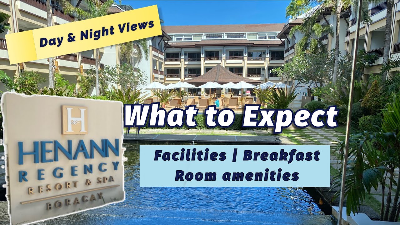 Henann Regency Boracay Full Tour | Facilities, Family Room, Breakfast, Staycation