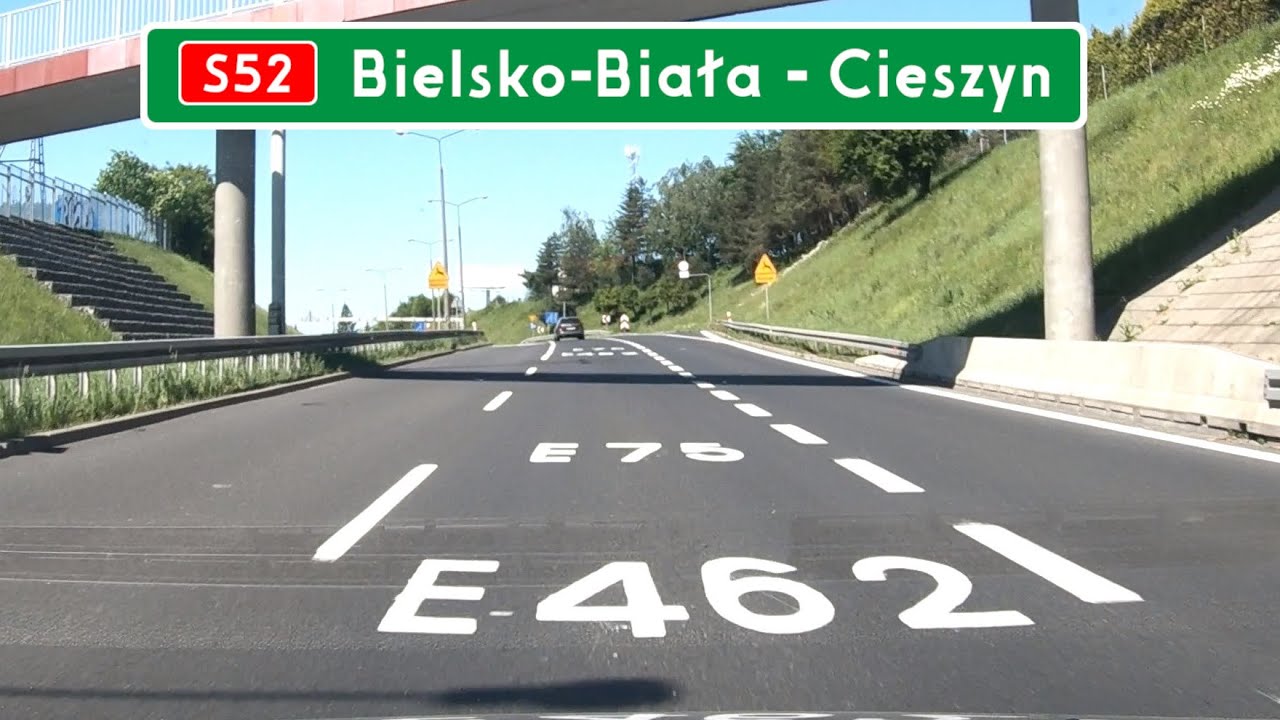 S52 Bielsko-Biała Hałcnów - granica PL/CZ (Cieszyn / Český Těšín) ●2024●