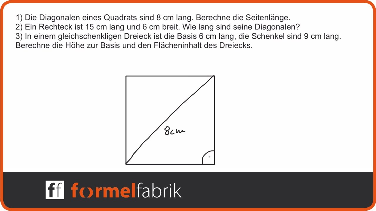 Pythagoras: 3 Aufgaben zu Quadrat, Rechteck und Dreieck