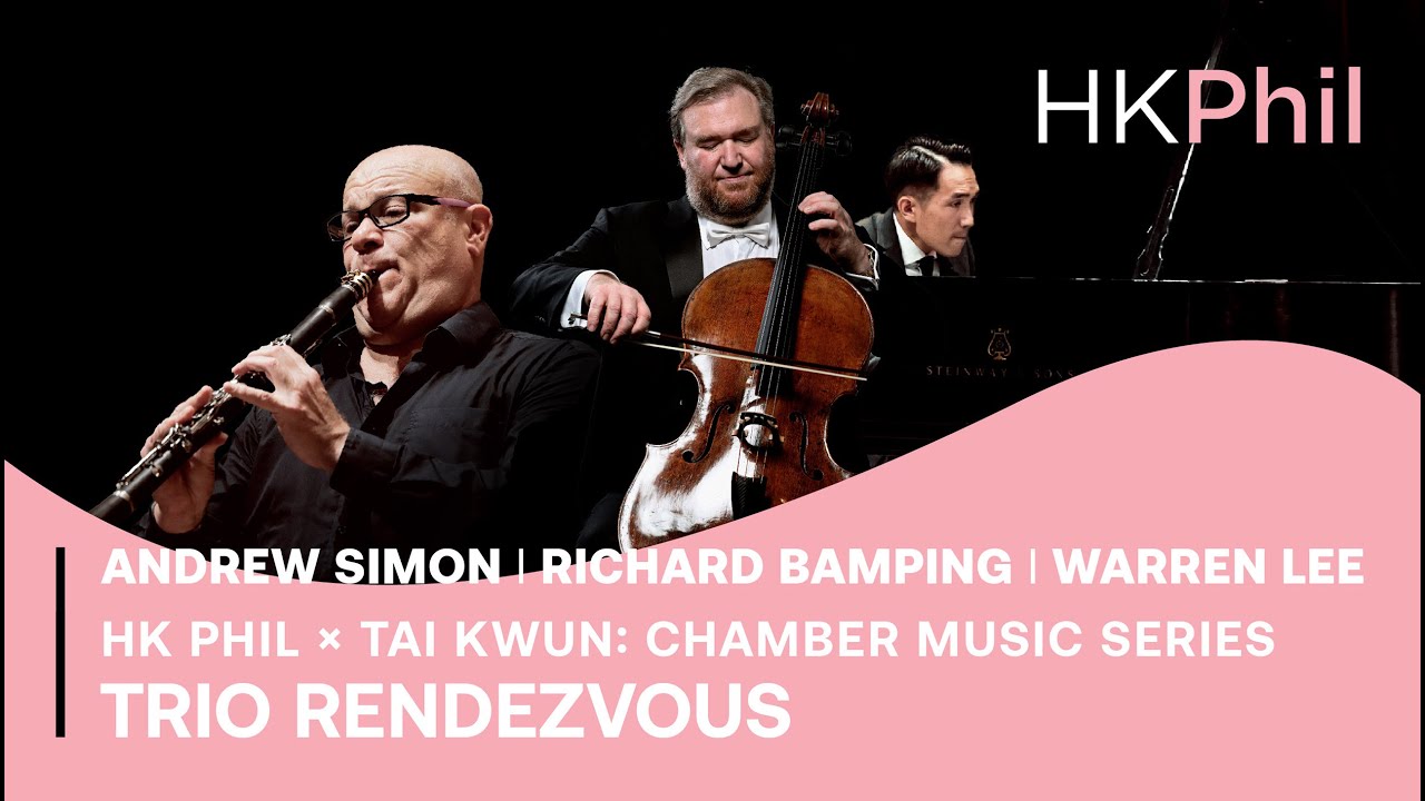 HKPhil × Tai Kwun: Chamber Music Series | Trio Rendezvous