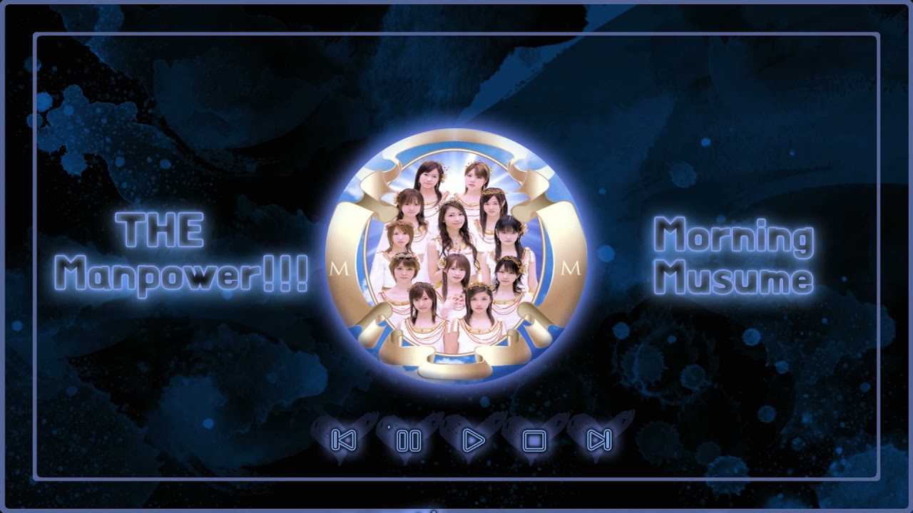 THE Manpower!!! - Morning Musume [Official Instrumental]