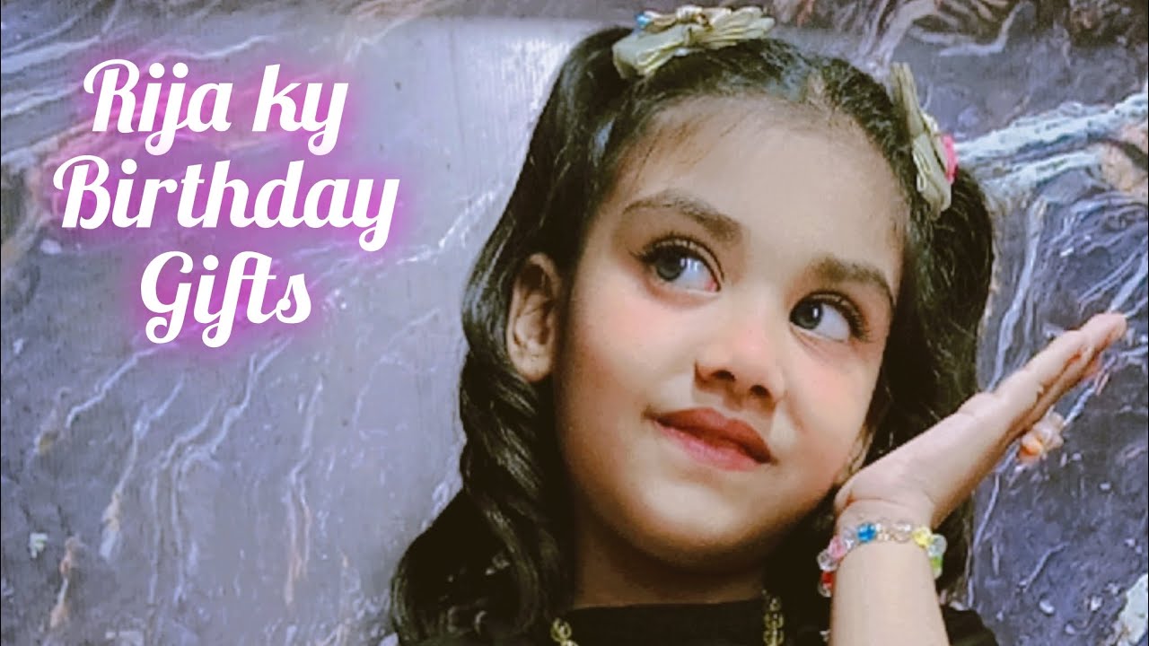 Rija ko mily birthday gifts from her khala and nanu's home🤩🤩🥰 #love #cute #birthdaycelebration 